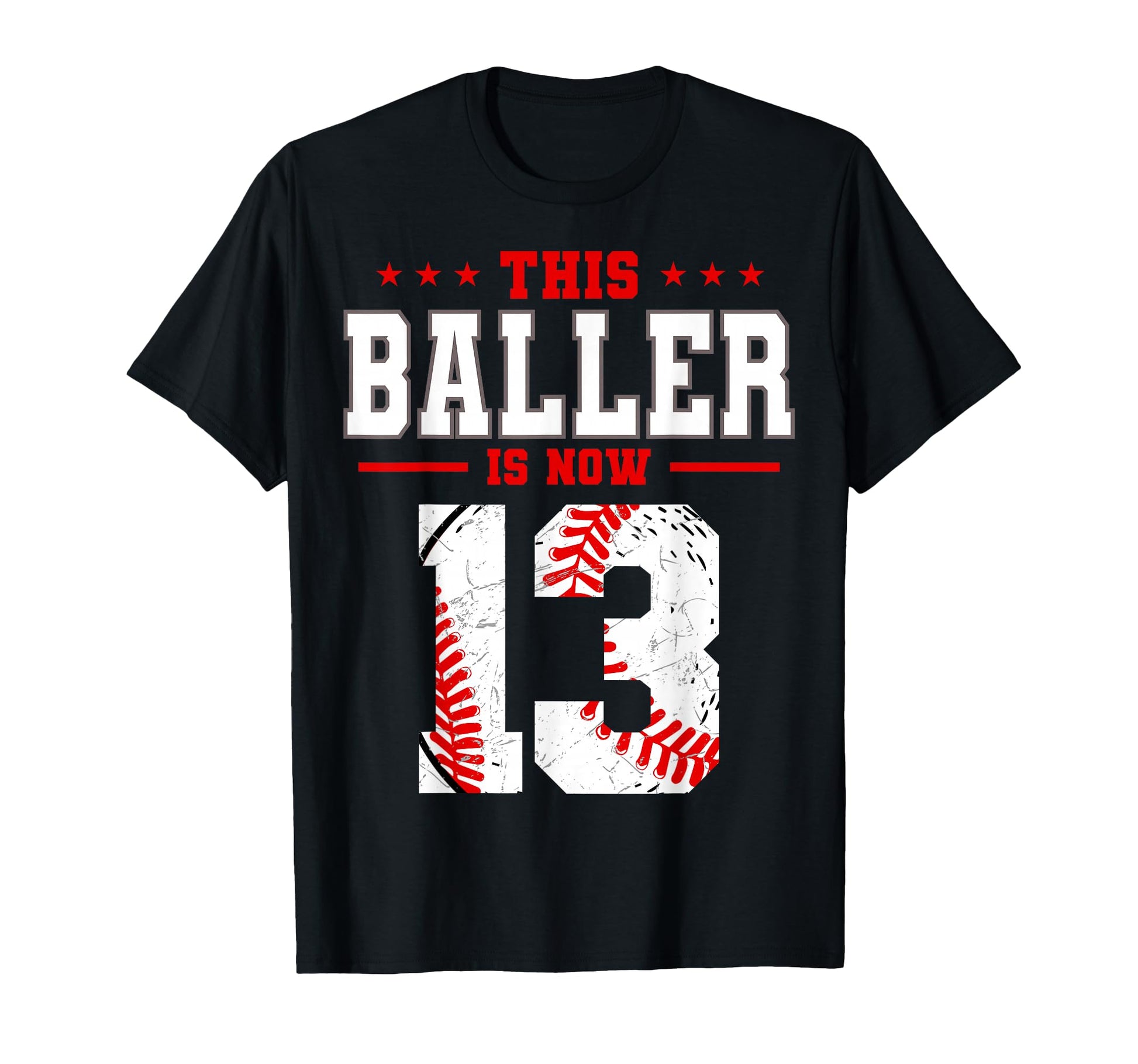 This Baller Is Now 13 Birthday T-Shirt - Custom Art Print for Adults - T-Shirt, Sweatshirt, Hoodie