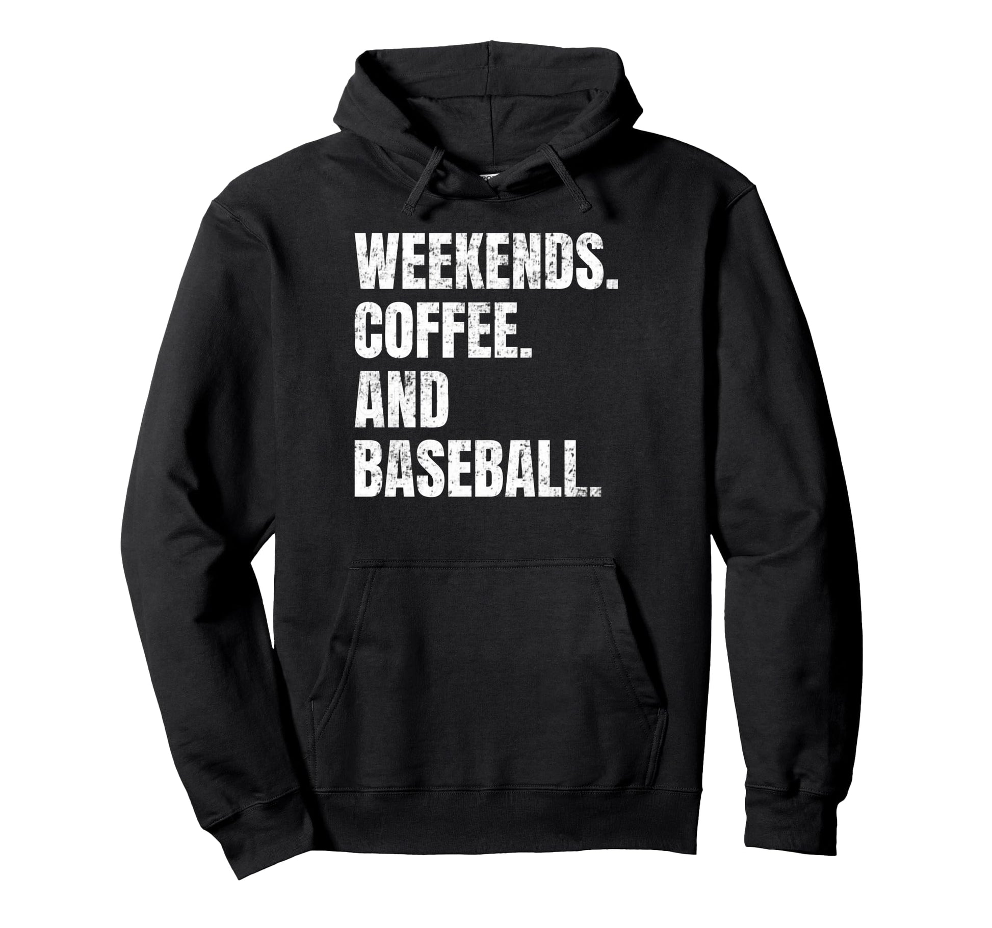 Weekends Coffee And Baseball Fan Hoodie - Graphic Print for Adults - T-Shirt, Sweatshirt, Hoodie