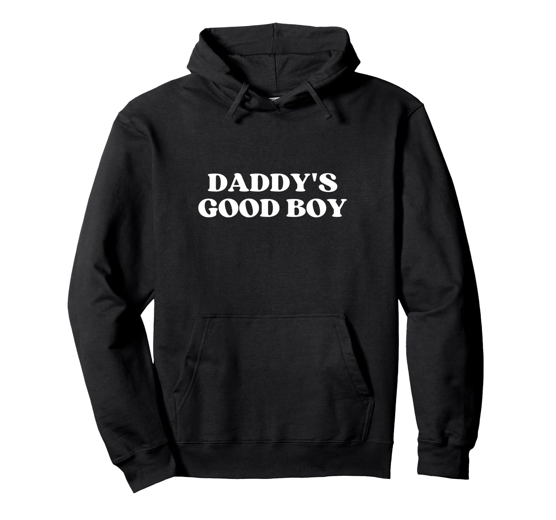 Daddys Good Y2K Aesthetic 2000S Iconic Hoodie - Minimalist Print Men Women - T-Shirt, Sweatshirt, Hoodie