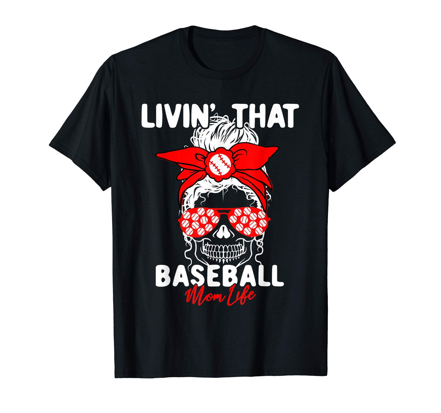 Livin That Baseball Life Momlife T-Shirt - Minimalist Print for Adults - T-Shirt, Sweatshirt, Hoodie