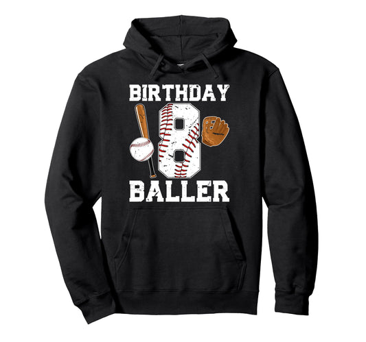 8Th Birthday Baseball Eight Year Old Hoodie - Fun Novelty Design Unisex - T-Shirt, Sweatshirt, Hoodie