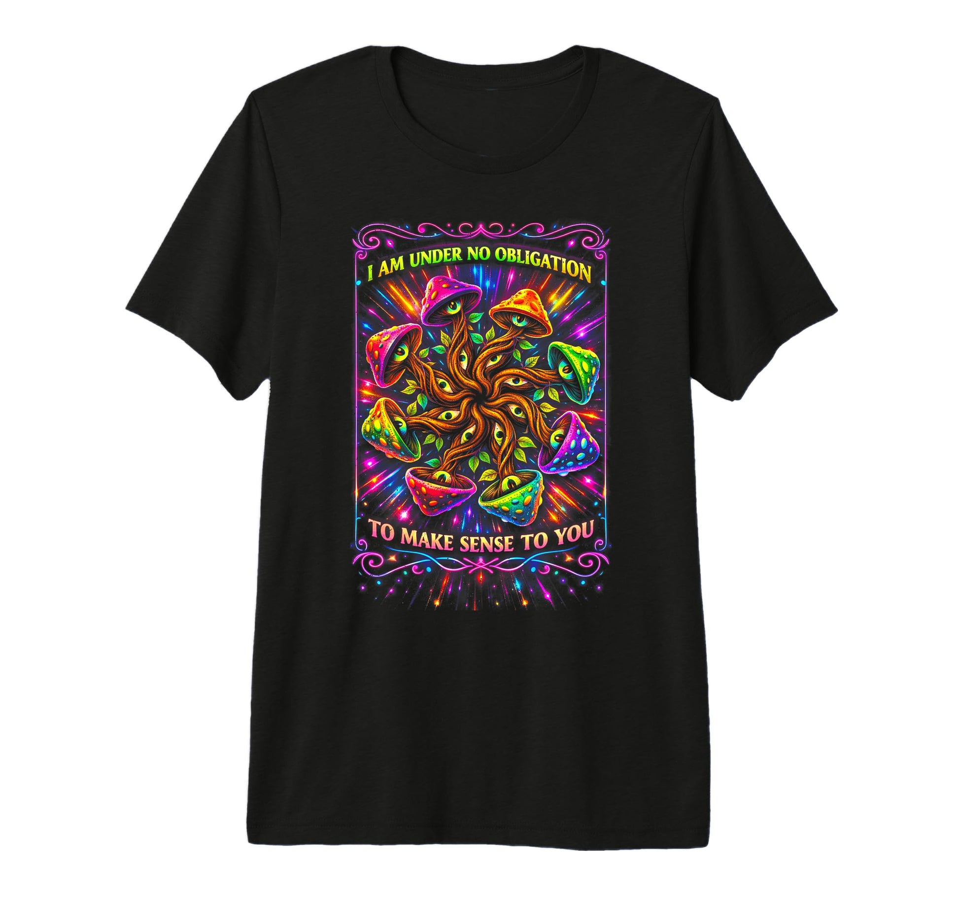 Psychedelic I Am Under No Obligation T-Shirt - Custom Art Print Men Women - T-Shirt, Sweatshirt, Hoodie