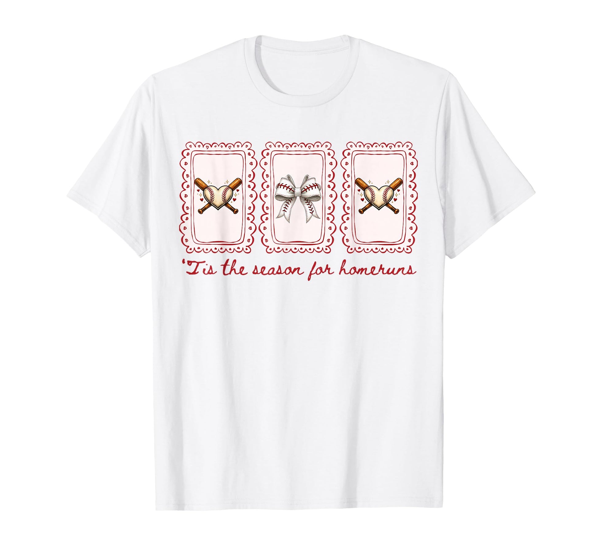 Baseball Mama Tis Season Homeruns T-Shirt - Casual Everyday Wear Men Women - T-Shirt, Sweatshirt, Hoodie