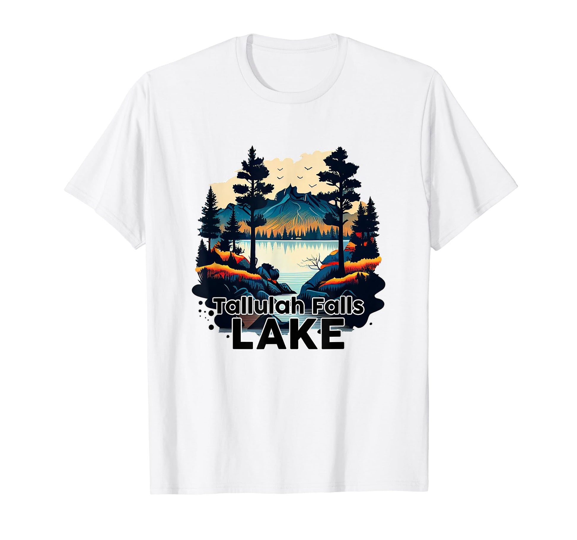 Tallulah Falls Lake Lake Tallulah Falls T-Shirt - Trendy Graphic Unisex - T-Shirt, Sweatshirt, Hoodie