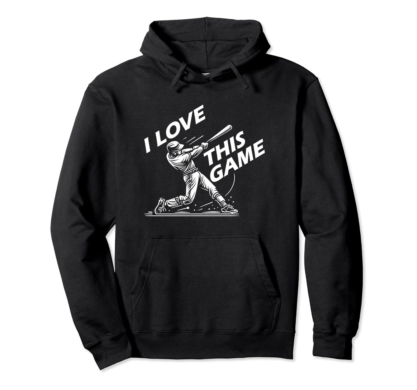 I Love This Game Baseball Hoodie - Trendy Graphic Men Women - T-Shirt, Sweatshirt, Hoodie