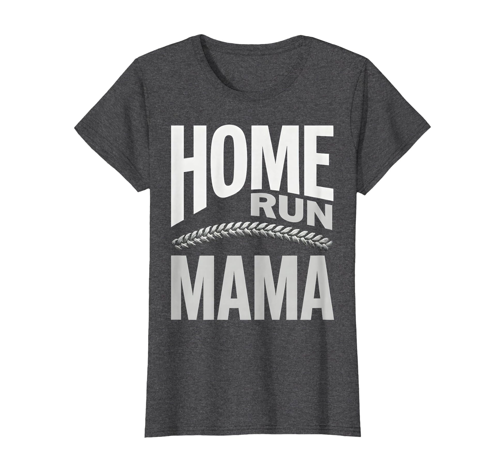 Home Run Mama Baseball Mom T-Shirt - Novelty Apparel Men Women - T-Shirt, Sweatshirt, Hoodie