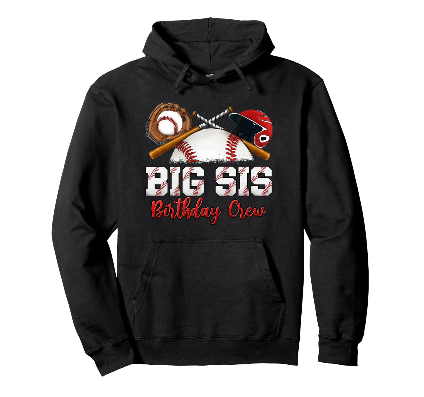 Baseball Birthday Party Sports Family Big Hoodie - Streetwear Style Unisex - T-Shirt, Sweatshirt, Hoodie
