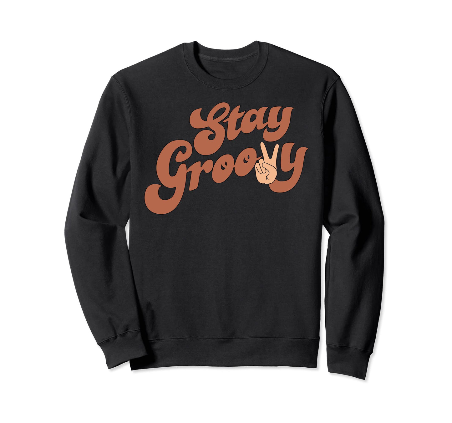 Motivational 70S Slogan Stay Groovy Sweatshirt - Graphic Print for Adults - T-Shirt, Sweatshirt, Hoodie
