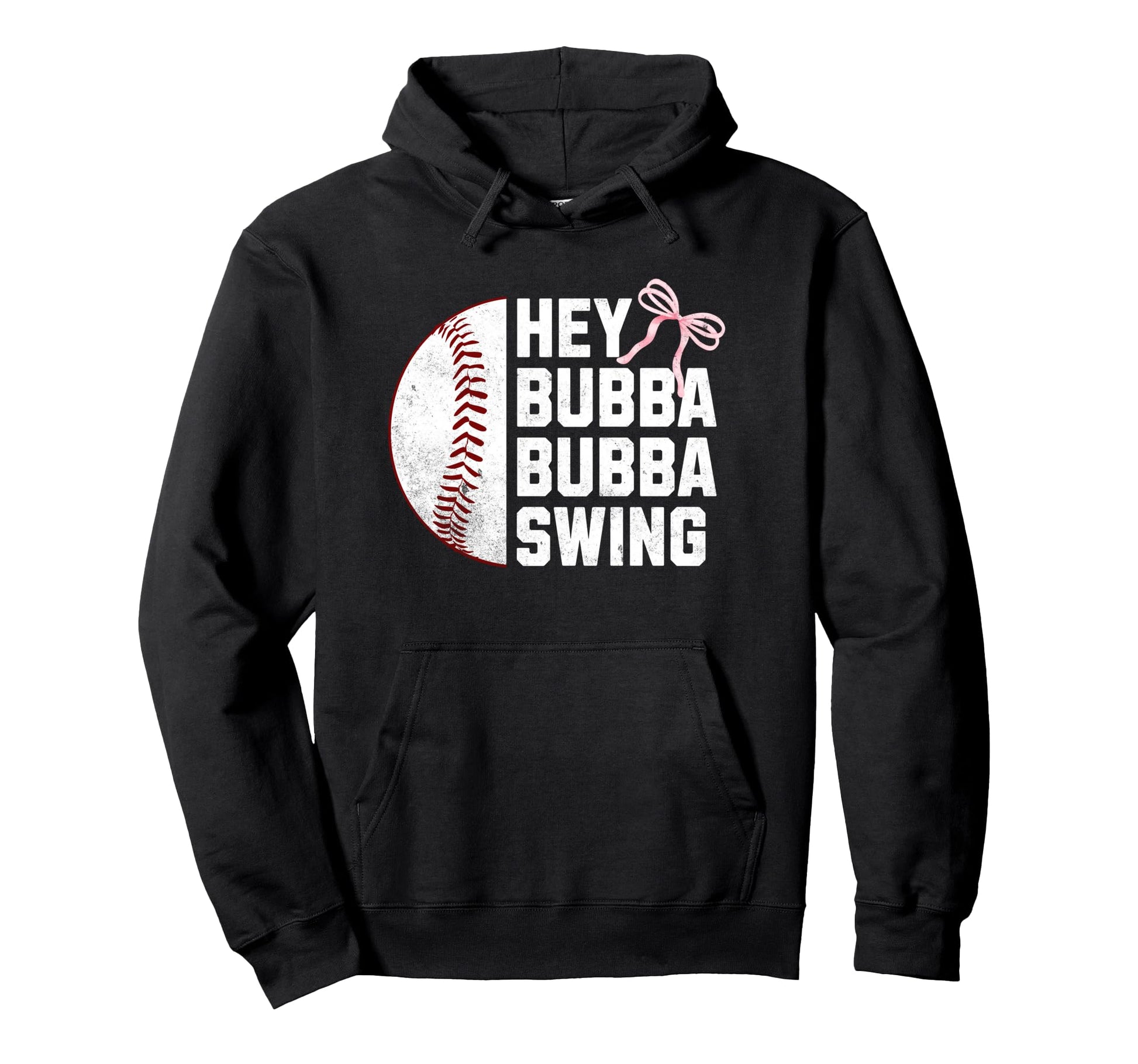 Hey Bubba Bubba Swing Baseball Coquette Hoodie - Graphic Print Men Women - T-Shirt, Sweatshirt, Hoodie