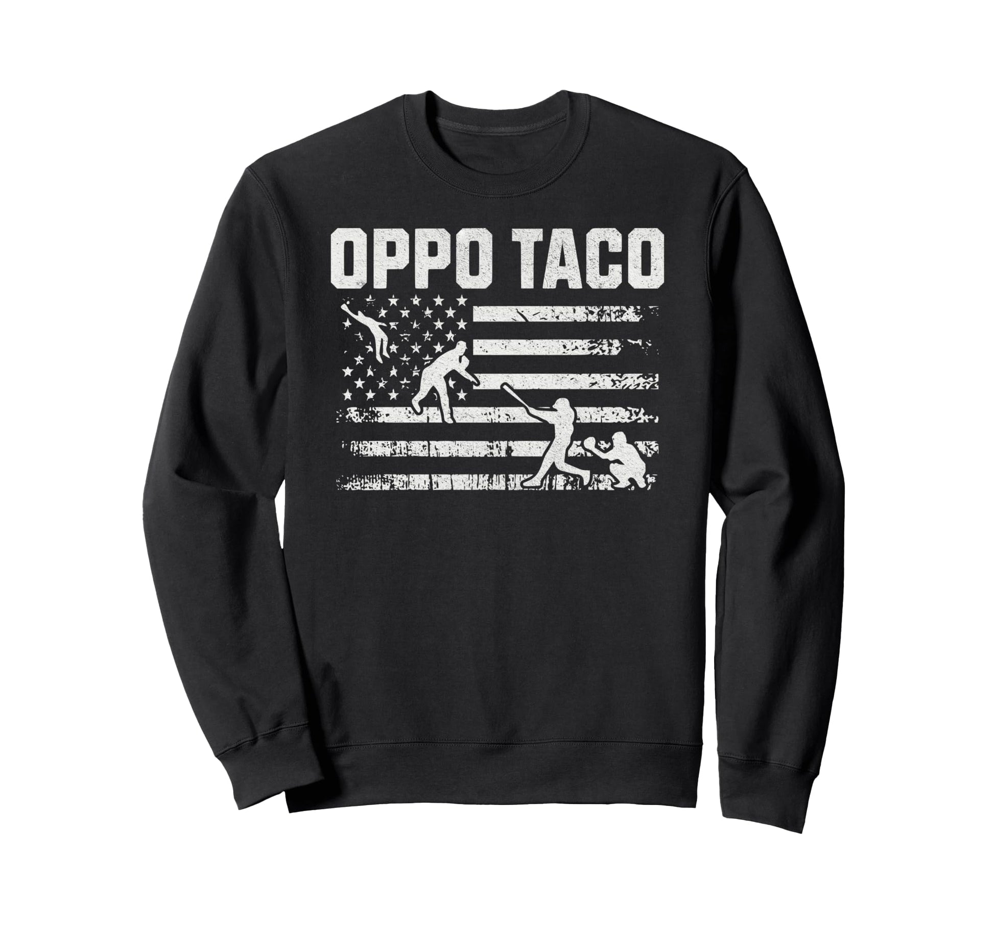 Oppo Taco Funny Baseball Distressed Usa Sweatshirt - Graphic Print Unisex - T-Shirt, Sweatshirt, Hoodie