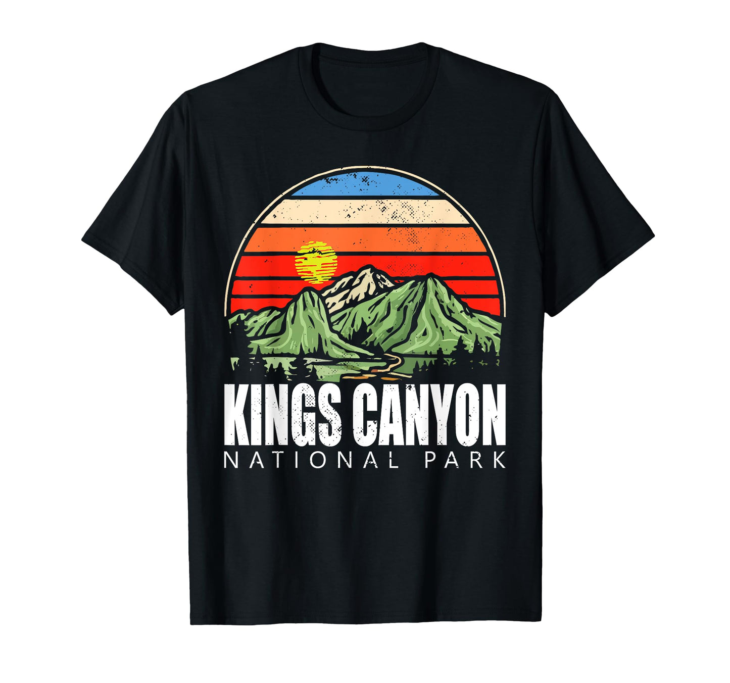Kings Canyon National Park National T-Shirt - Trendy Graphic for Adults - T-Shirt, Sweatshirt, Hoodie