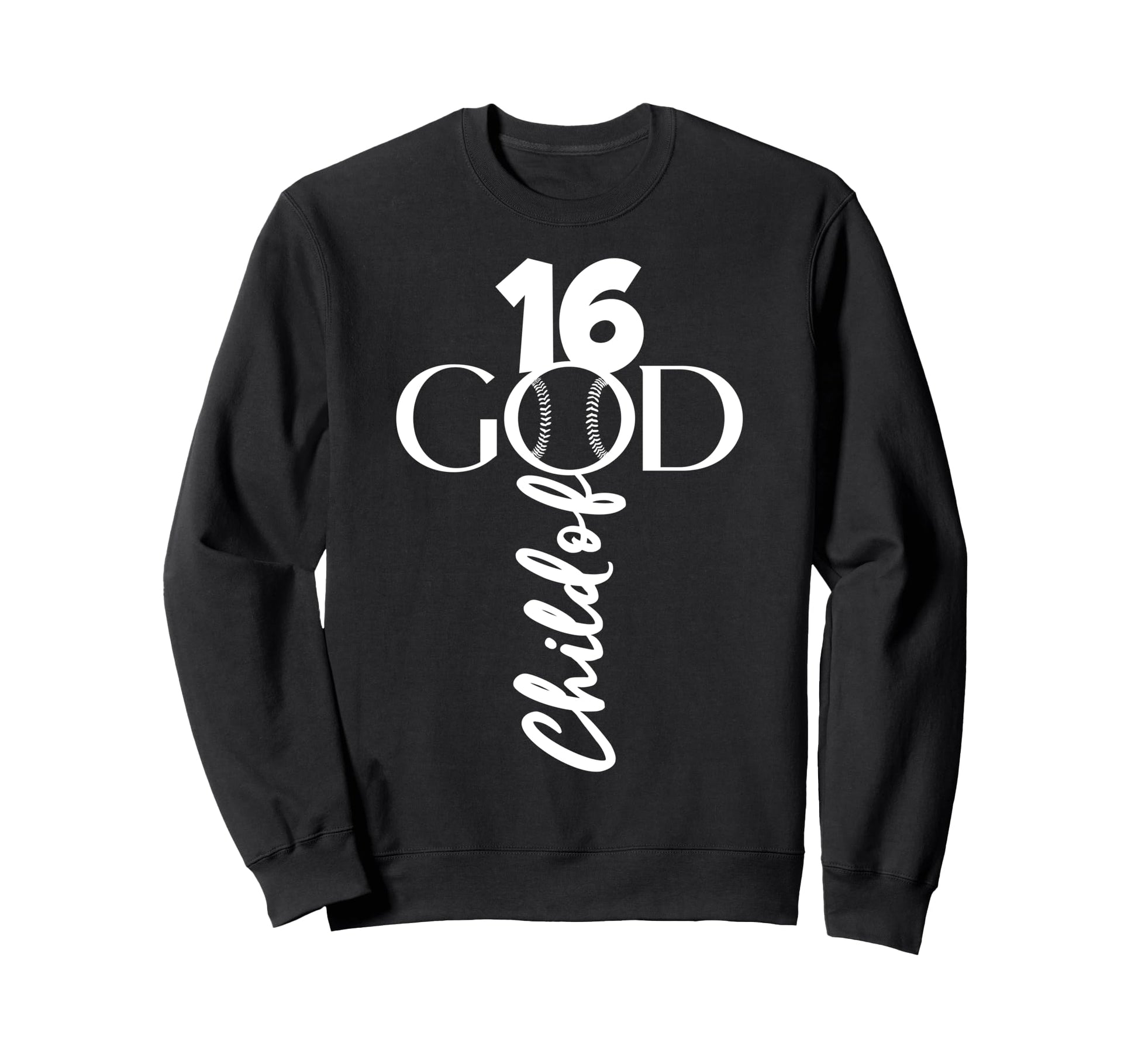 Baseball Jesus 16 Years Child God Sweatshirt - Aesthetic Graphic Unisex - T-Shirt, Sweatshirt, Hoodie