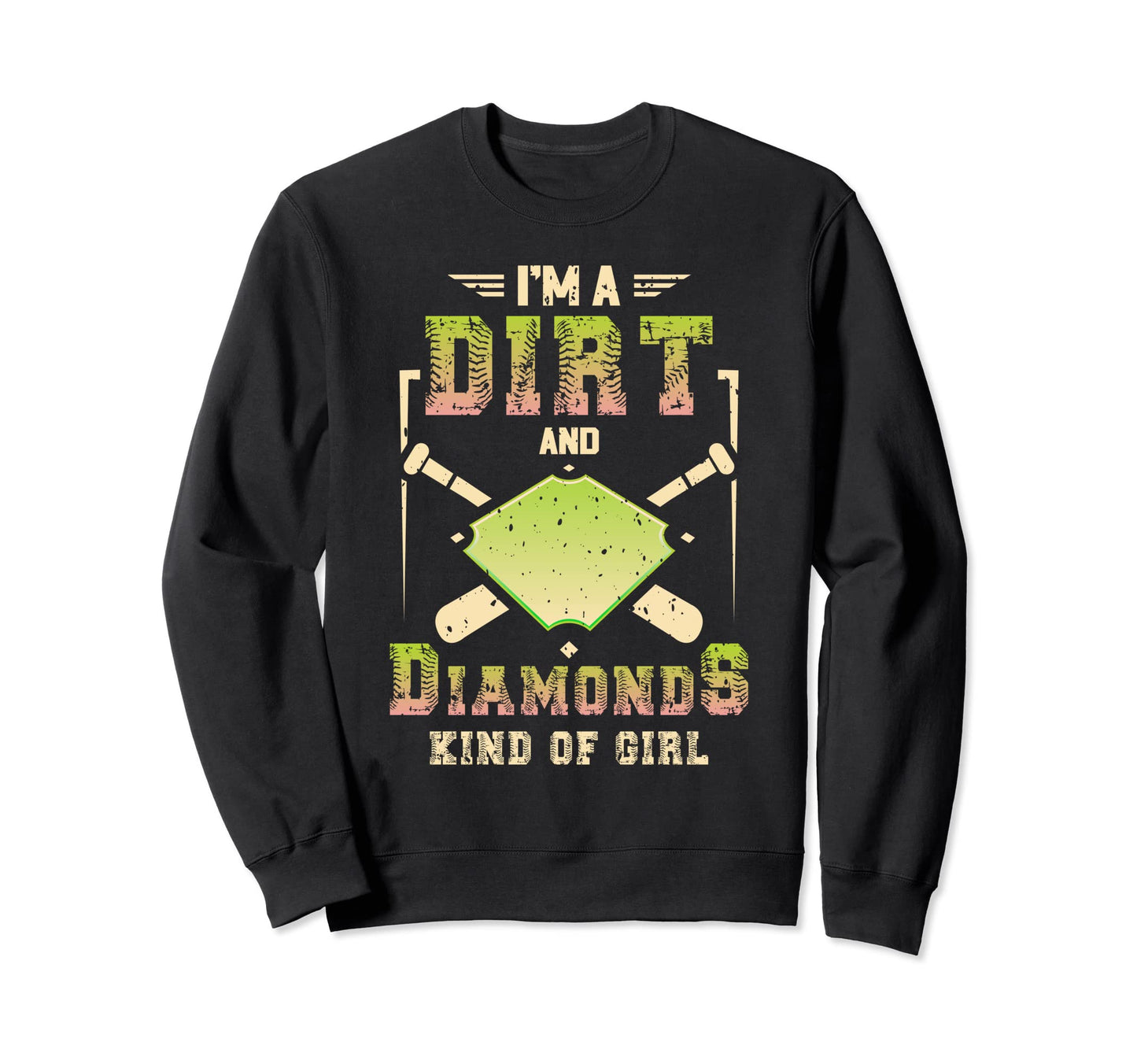 Im Dirt And Diamond Kind Softball Sweatshirt - Minimalist Print Unisex - T-Shirt, Sweatshirt, Hoodie
