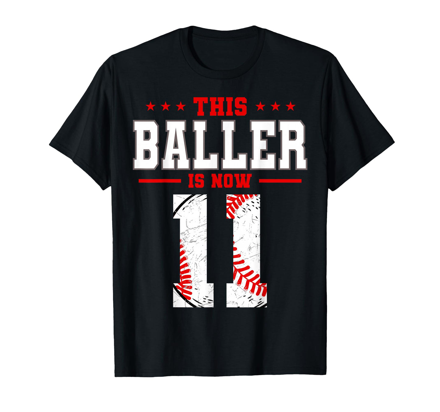 This Baller Is Now 11 Birthday Baseball T-Shirt - Unique Graphic Unisex - T-Shirt, Sweatshirt, Hoodie