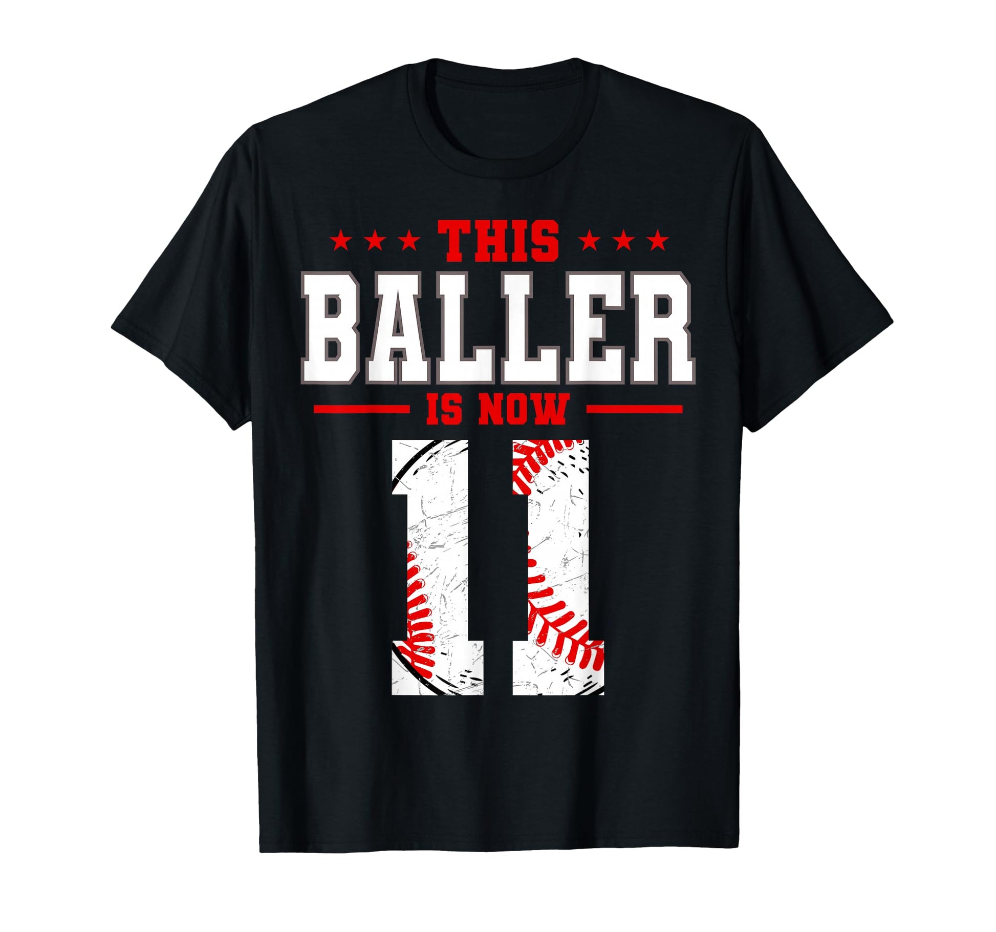 This Baller Is Now 11 Birthday Baseball T-Shirt - Unique Graphic Unisex - T-Shirt, Sweatshirt, Hoodie