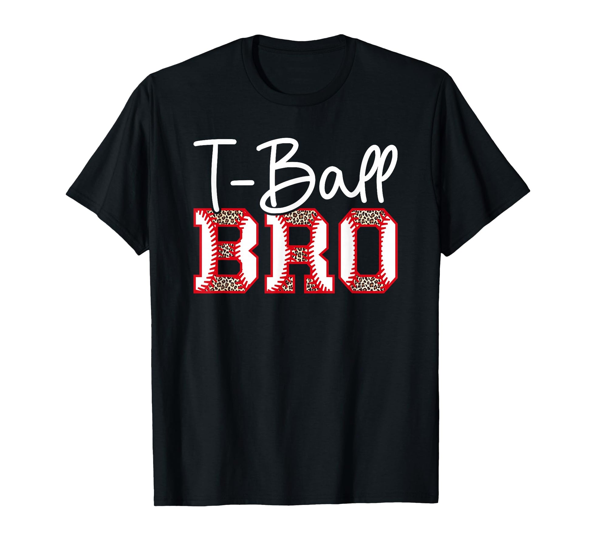 T Ball Bro Leopard Baseball T Ball T-Shirt - Aesthetic Graphic Unisex - T-Shirt, Sweatshirt, Hoodie