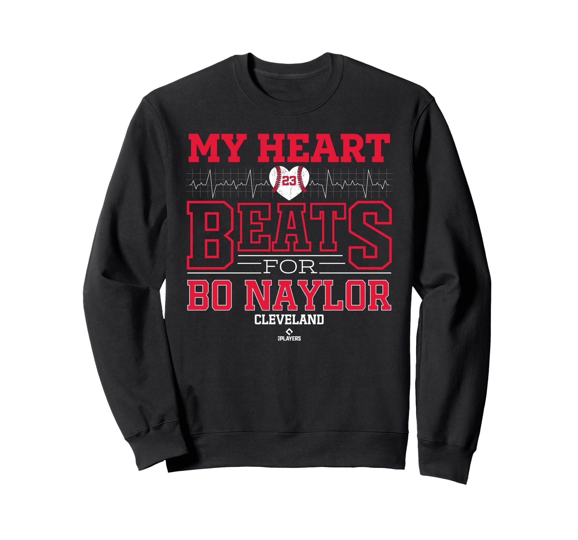 My Heart Beats Bo Naylor Sweatshirt - Casual Everyday Wear Unisex - T-Shirt, Sweatshirt, Hoodie