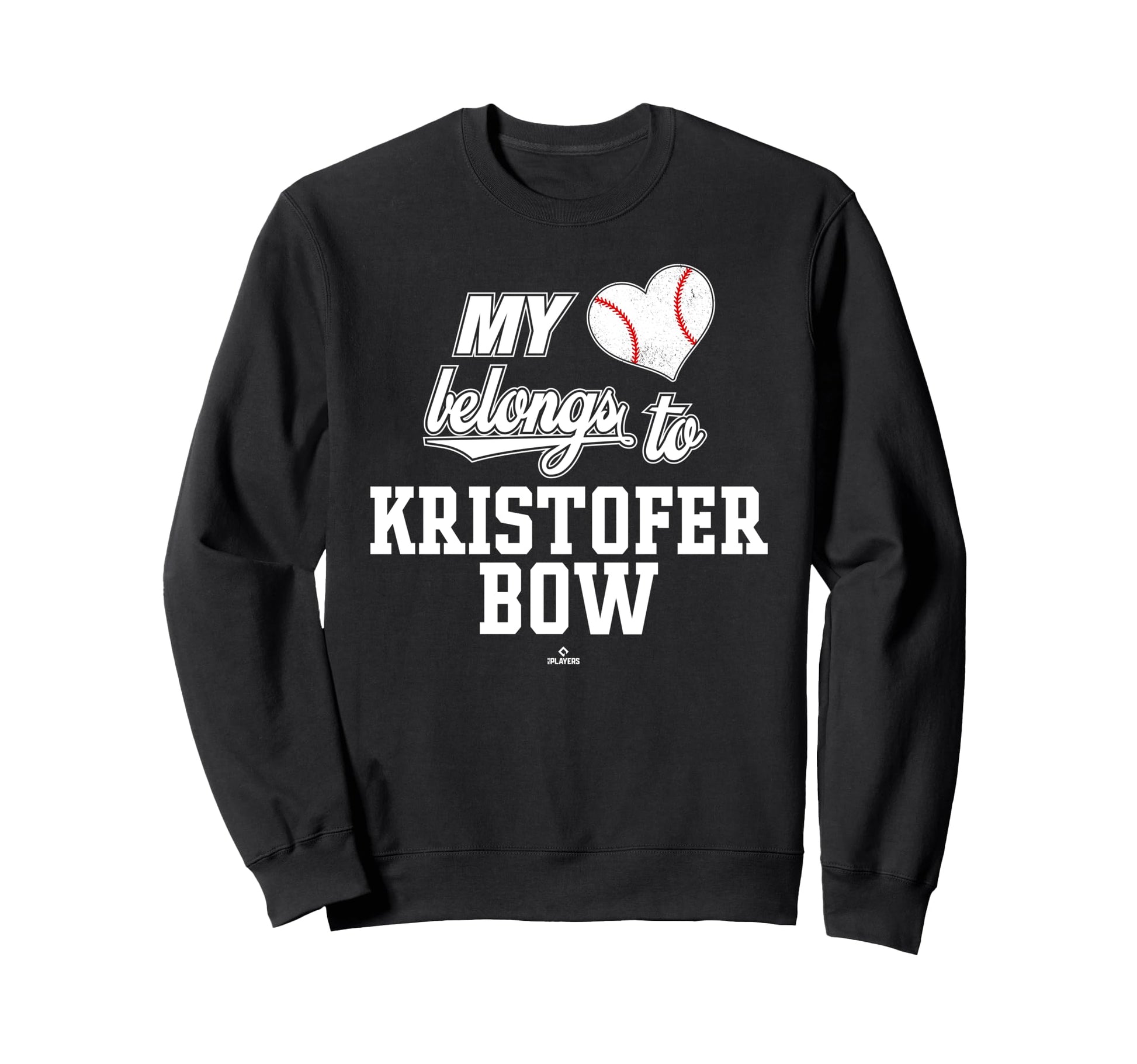 My Heart Belongs To Kristofer Bow Sweatshirt - Unique Graphic for Adults - T-Shirt, Sweatshirt, Hoodie
