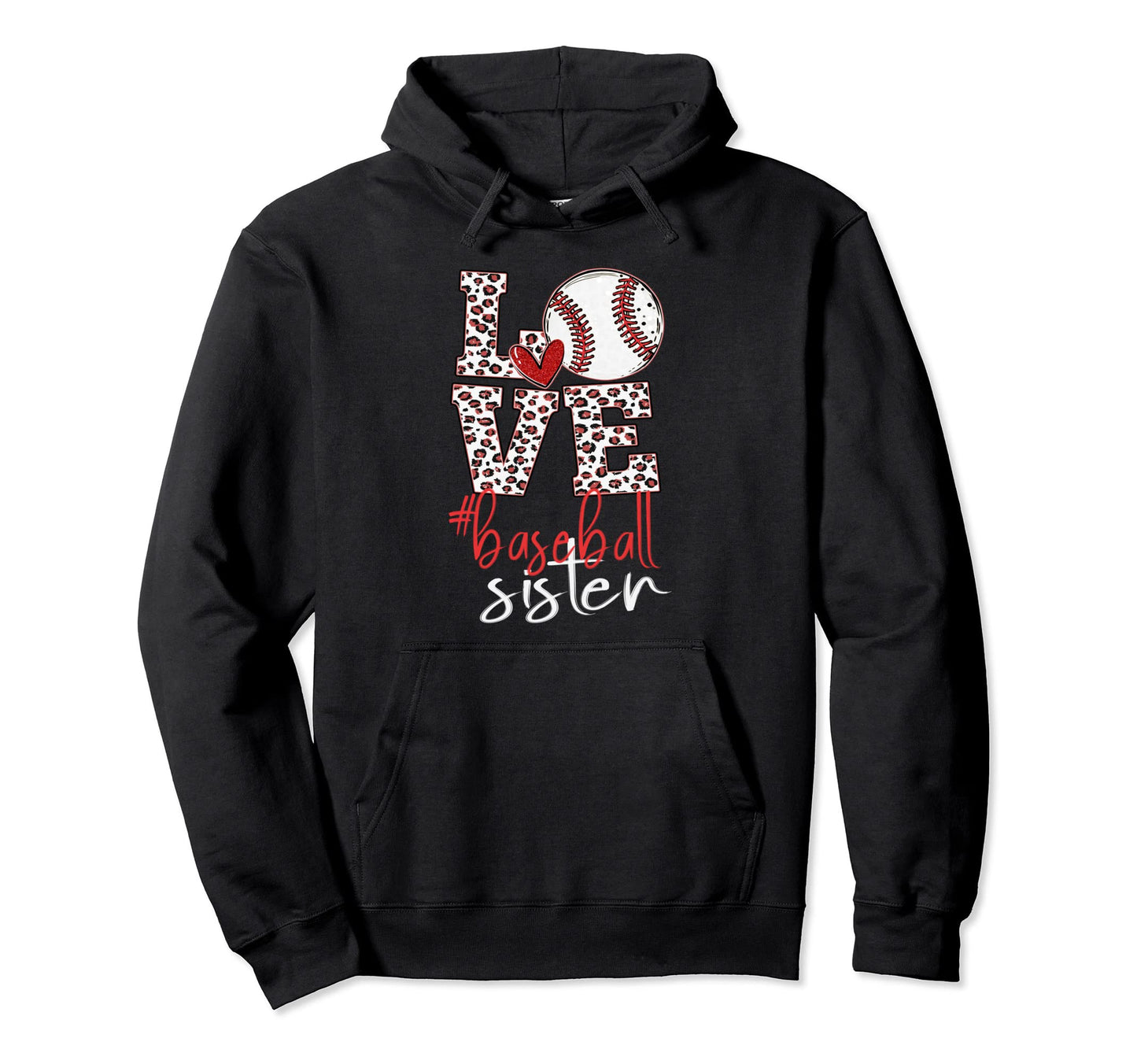 Baseball Sister Baseball Leopard Baseball Hoodie - Novelty Apparel Unisex - T-Shirt, Sweatshirt, Hoodie
