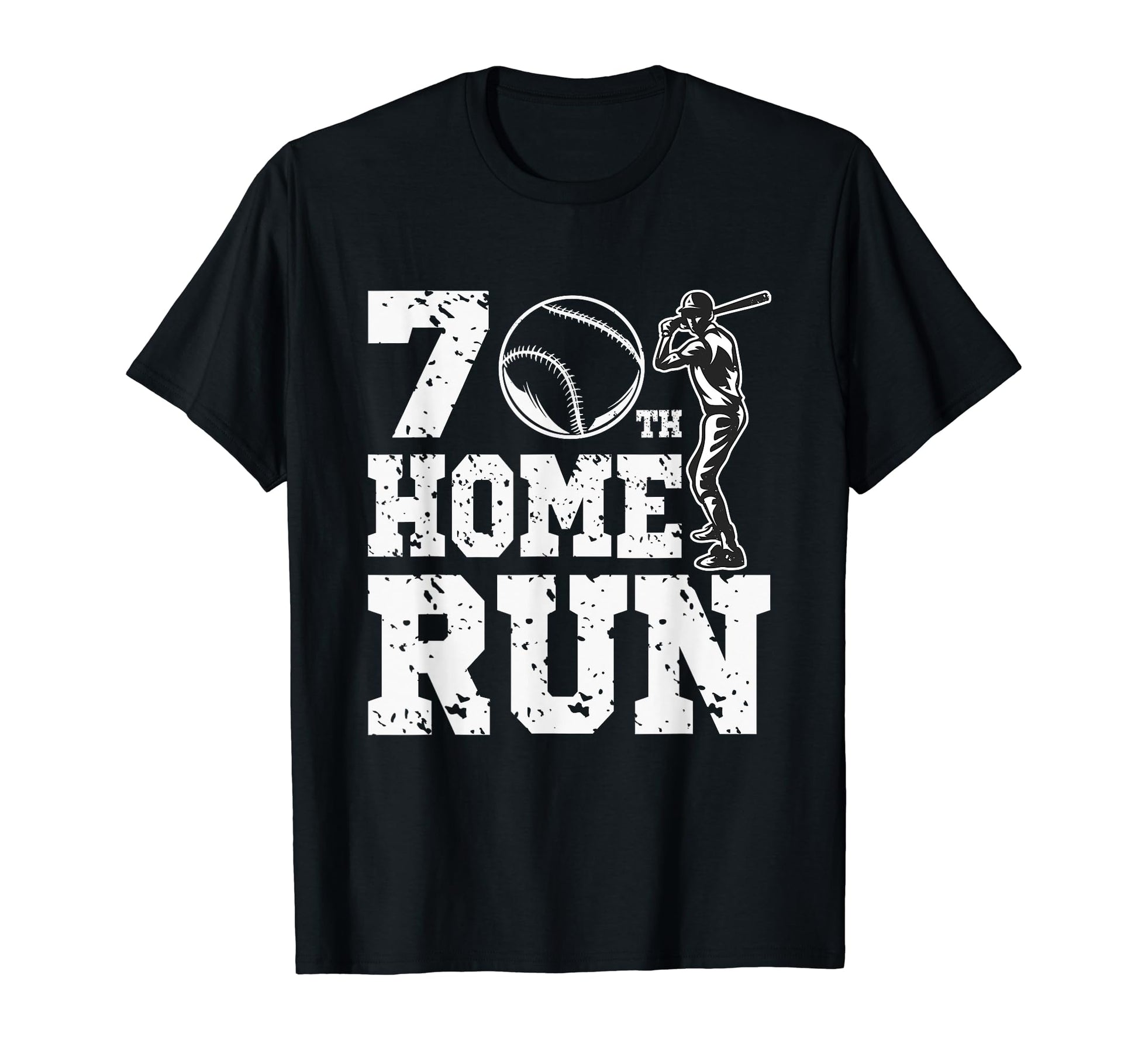 Funny Baseball 70Th Home Run 70 Year T-Shirt - Trendy Graphic Men Women - T-Shirt, Sweatshirt, Hoodie