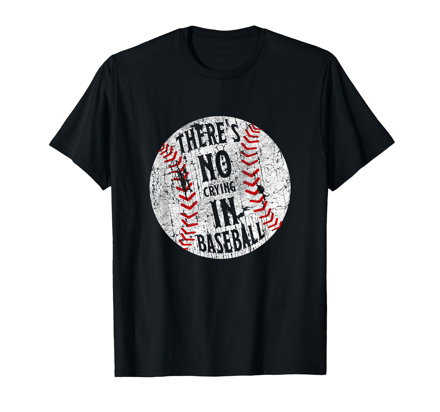 Theres No Crying Baseball I Love Sport T-Shirt - Trendy Graphic for Adults - T-Shirt, Sweatshirt, Hoodie