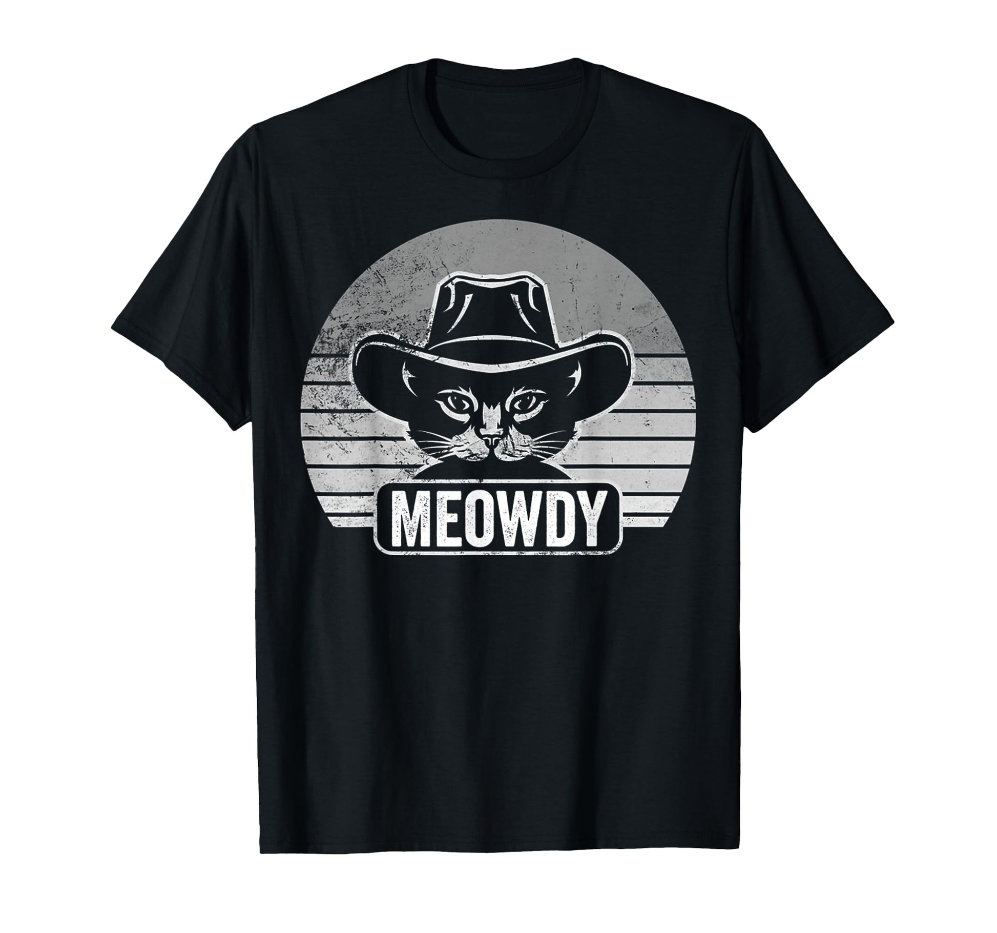 Funny Meowdy Cat Cowboy Hat T-Shirt - Casual Everyday Wear Men Women - T-Shirt, Sweatshirt, Hoodie