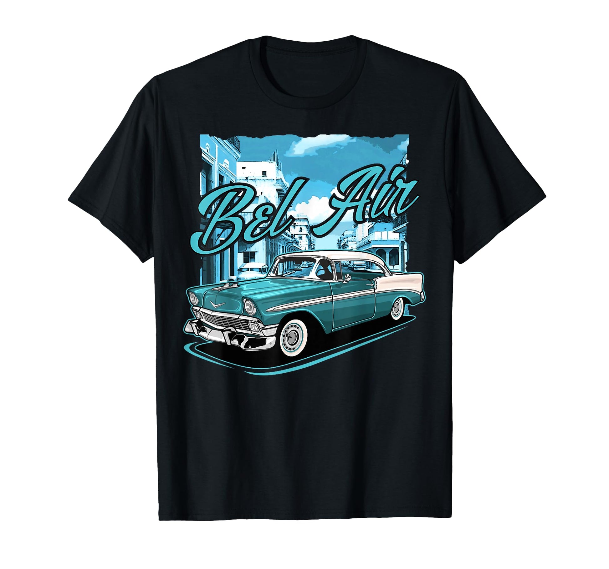1957 1956 Bel Air 1955 Cars 50S Street T-Shirt - Unique Graphic Men Women - T-Shirt, Sweatshirt, Hoodie