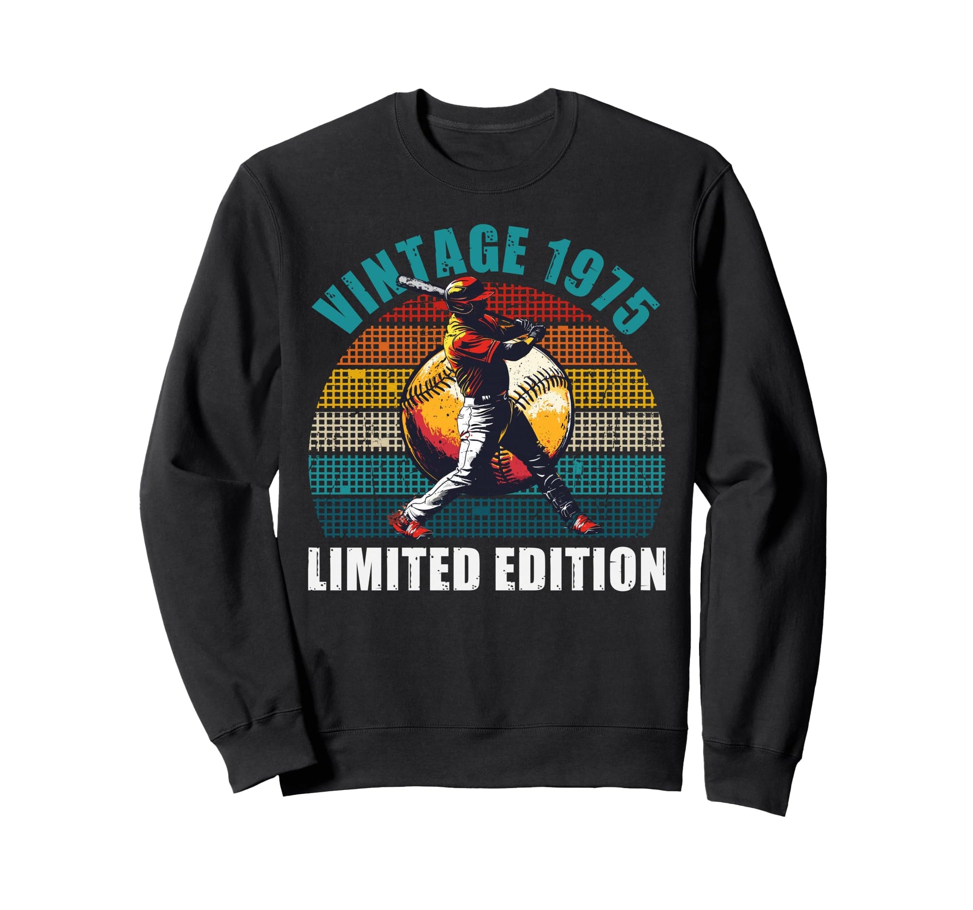 51 Yrs Old 1975 Baseball Player 51St Sweatshirt - Graphic Print Unisex - T-Shirt, Sweatshirt, Hoodie