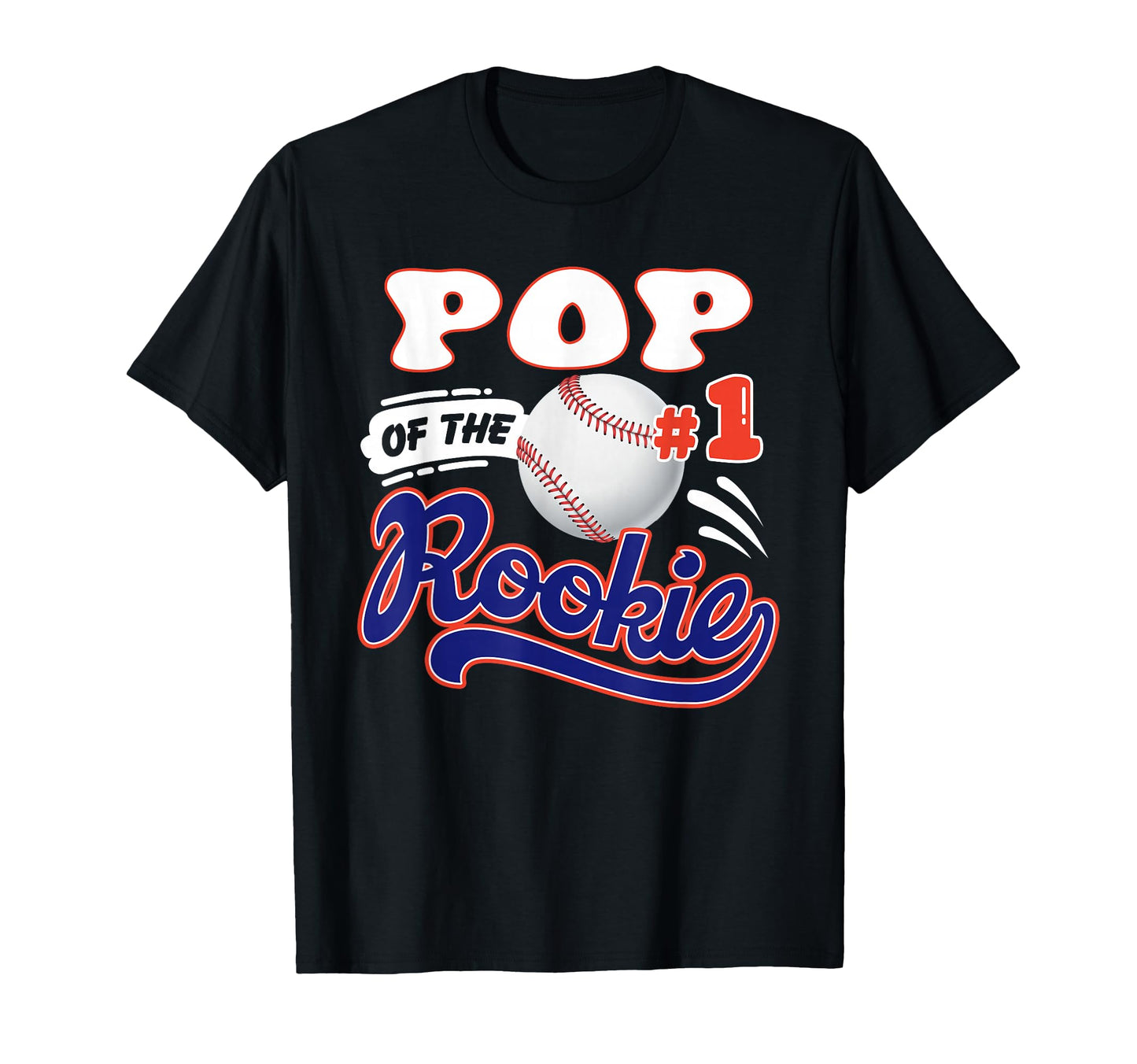 Pop Rookie Year 1St Birthday Baseball T-Shirt - Novelty Apparel for Adults - T-Shirt, Sweatshirt, Hoodie