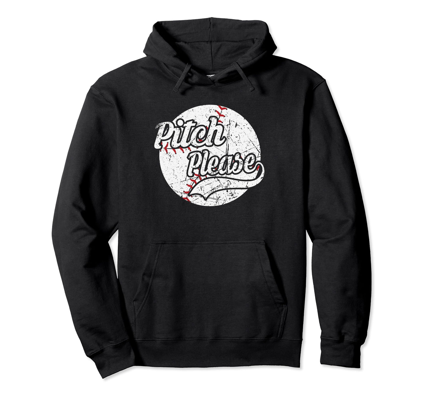 Baseball Pitch Please Hoodie - Trendy Graphic for Adults - T-Shirt, Sweatshirt, Hoodie