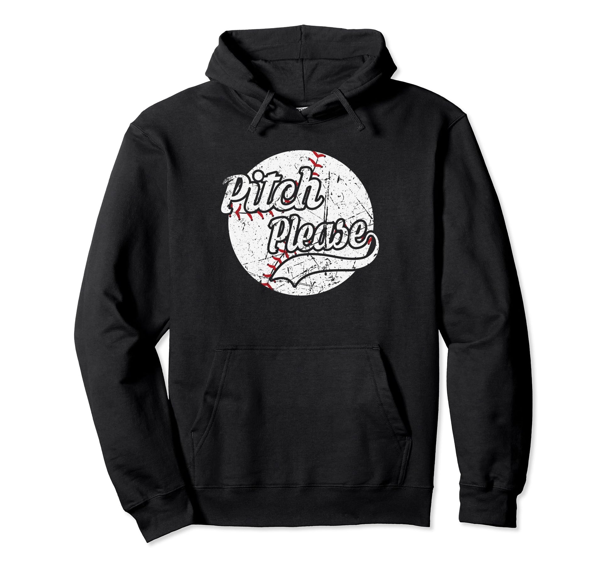 Baseball Pitch Please Hoodie - Trendy Graphic for Adults - T-Shirt, Sweatshirt, Hoodie