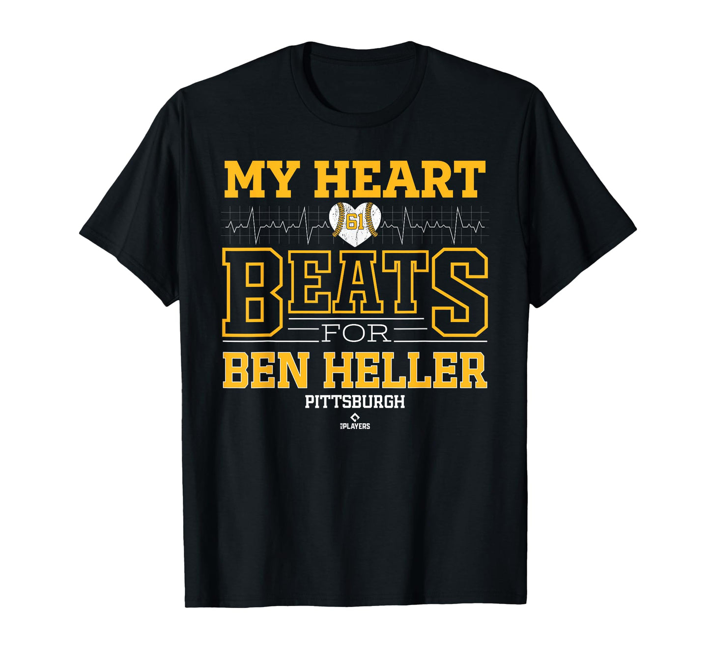 My Heart Beats Ben Heller Pittsburgh T-Shirt - Trendy Graphic for Adults - T-Shirt, Sweatshirt, Hoodie