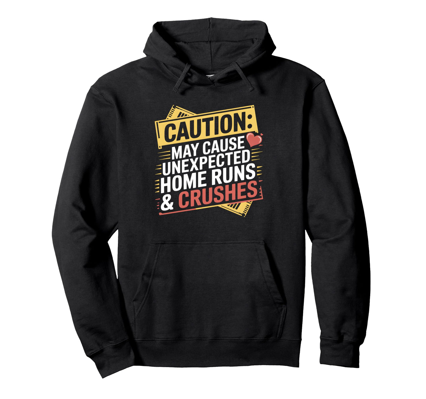 Funny Baseball Unexpected Home Runs Hoodie - Graphic Print Men Women - T-Shirt, Sweatshirt, Hoodie
