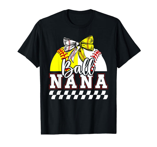 Ball Nana Grandma Coquette Baseball T-Shirt - Minimalist Print Men Women - T-Shirt, Sweatshirt, Hoodie