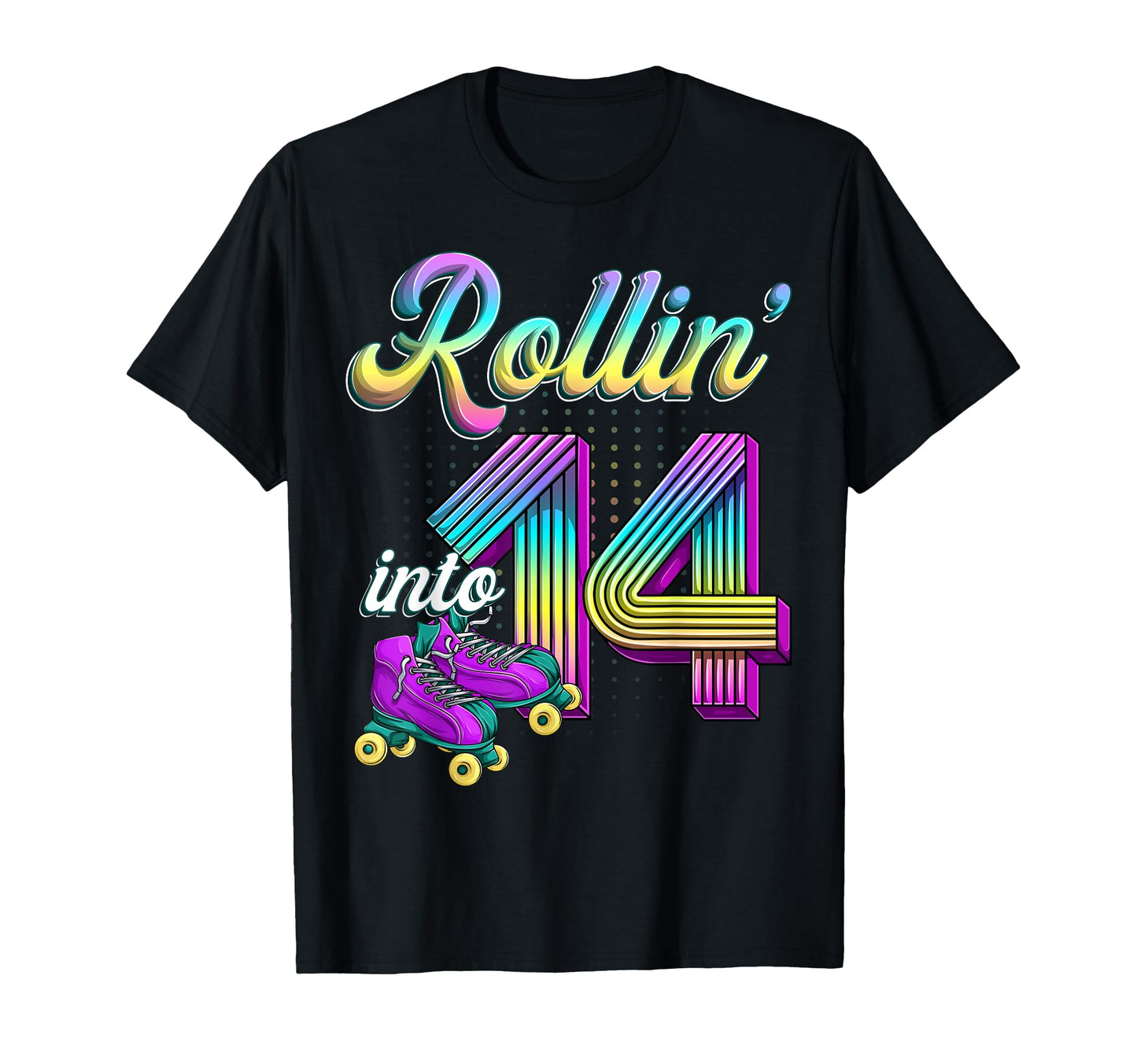 Rolling Into 14 Roller Skates 14Th T-Shirt - Streetwear Style Unisex - T-Shirt, Sweatshirt, Hoodie