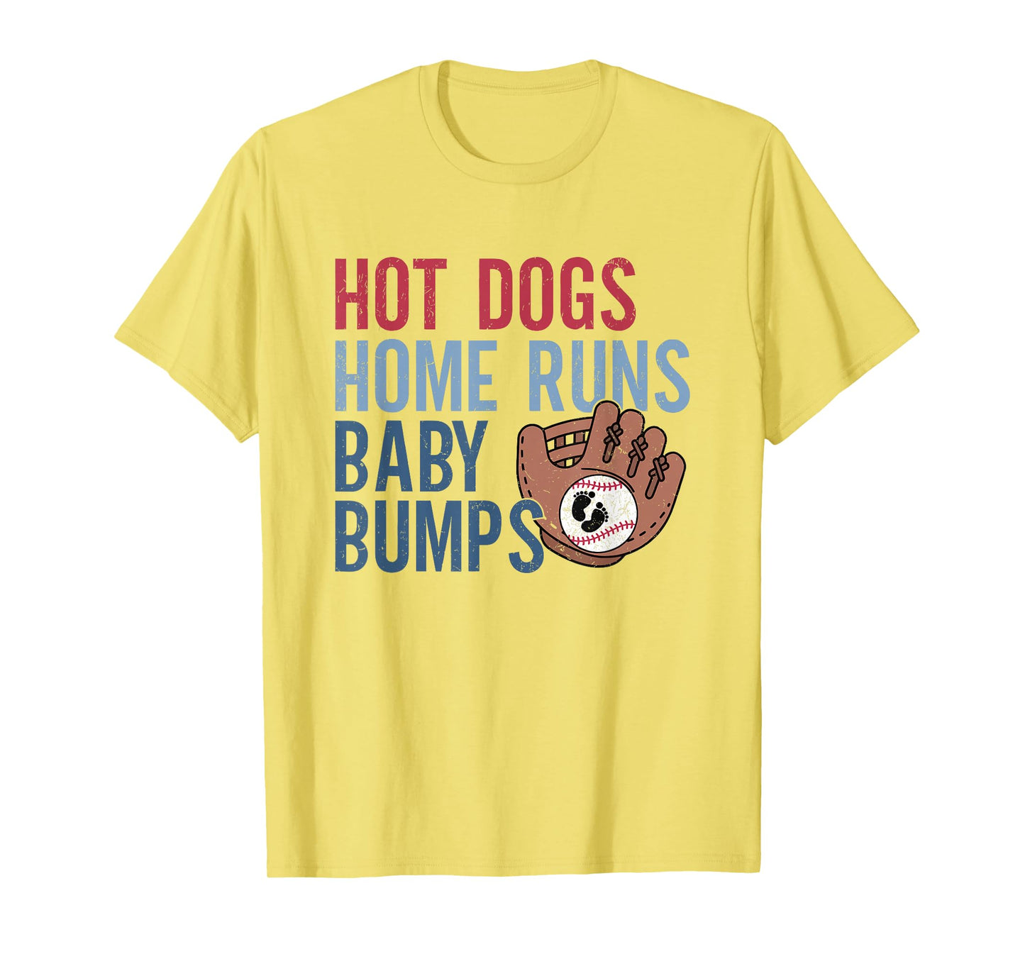 Hot Dogs Home Runs Bumps T-Shirt - Novelty Apparel Men Women - T-Shirt, Sweatshirt, Hoodie