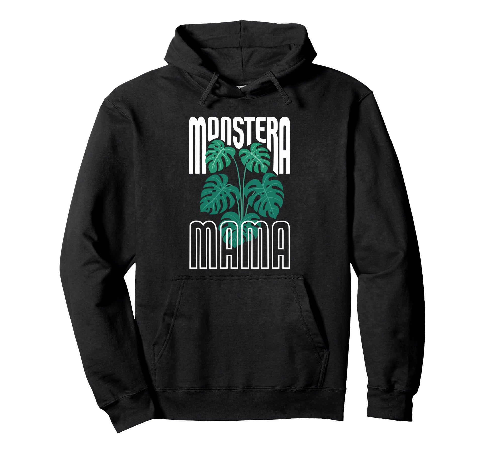 Monstera Mama Monstera Leaves Hoodie - Unique Graphic Unisex - T-Shirt, Sweatshirt, Hoodie