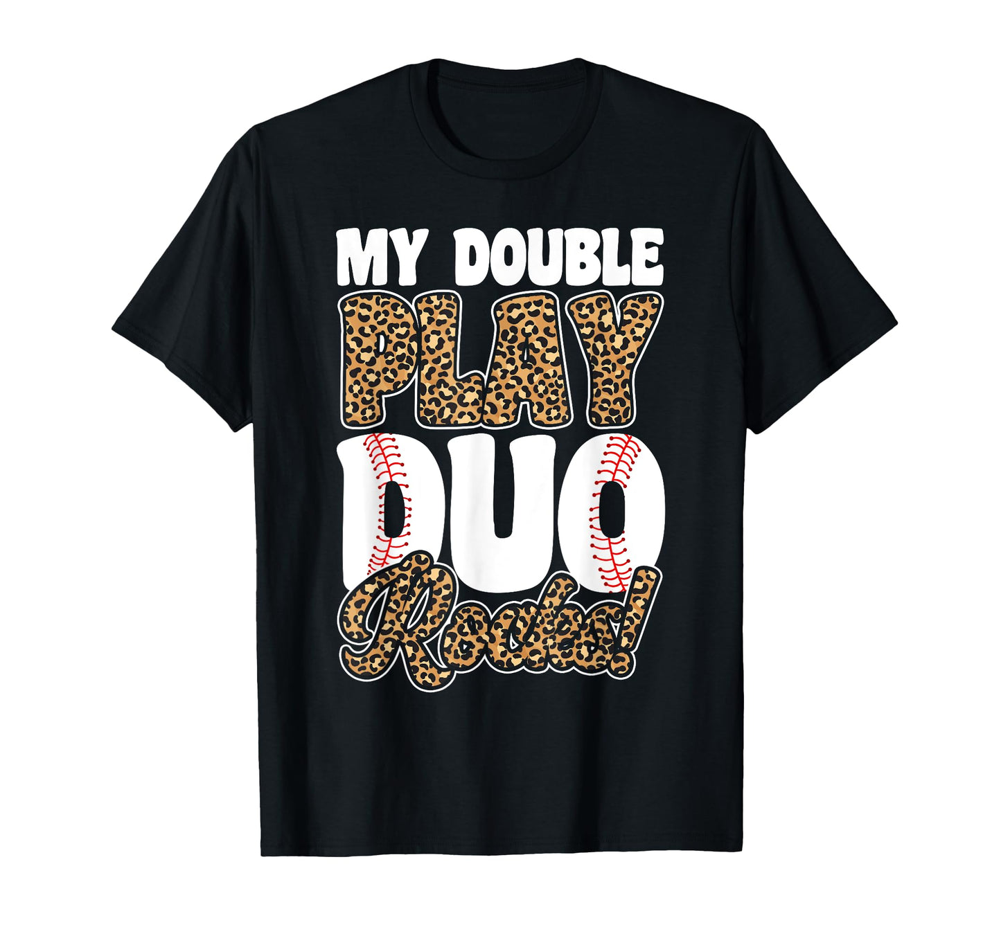 Baseball Mom My Double Play Duo T-Shirt - Custom Art Print for Adults - T-Shirt, Sweatshirt, Hoodie