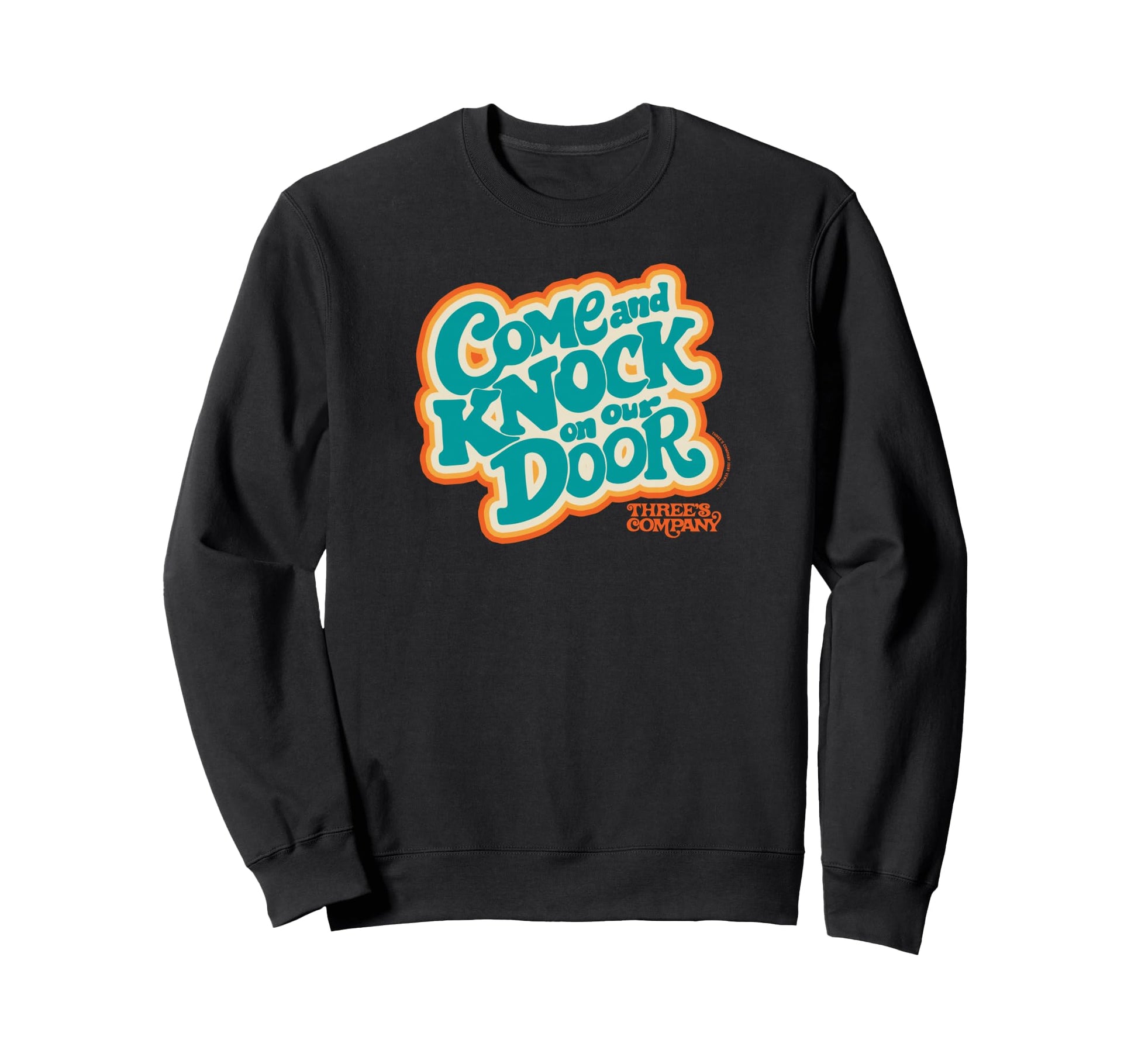 Threes Company Come And Knock Our Sweatshirt - Minimalist Print Men Women - T-Shirt, Sweatshirt, Hoodie
