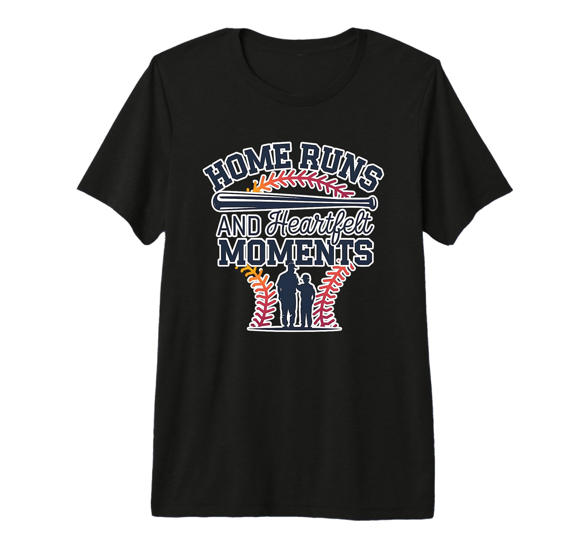 Home Runs And Heartfelt Moments T-Shirt - Casual Everyday Wear Men Women - T-Shirt, Sweatshirt, Hoodie