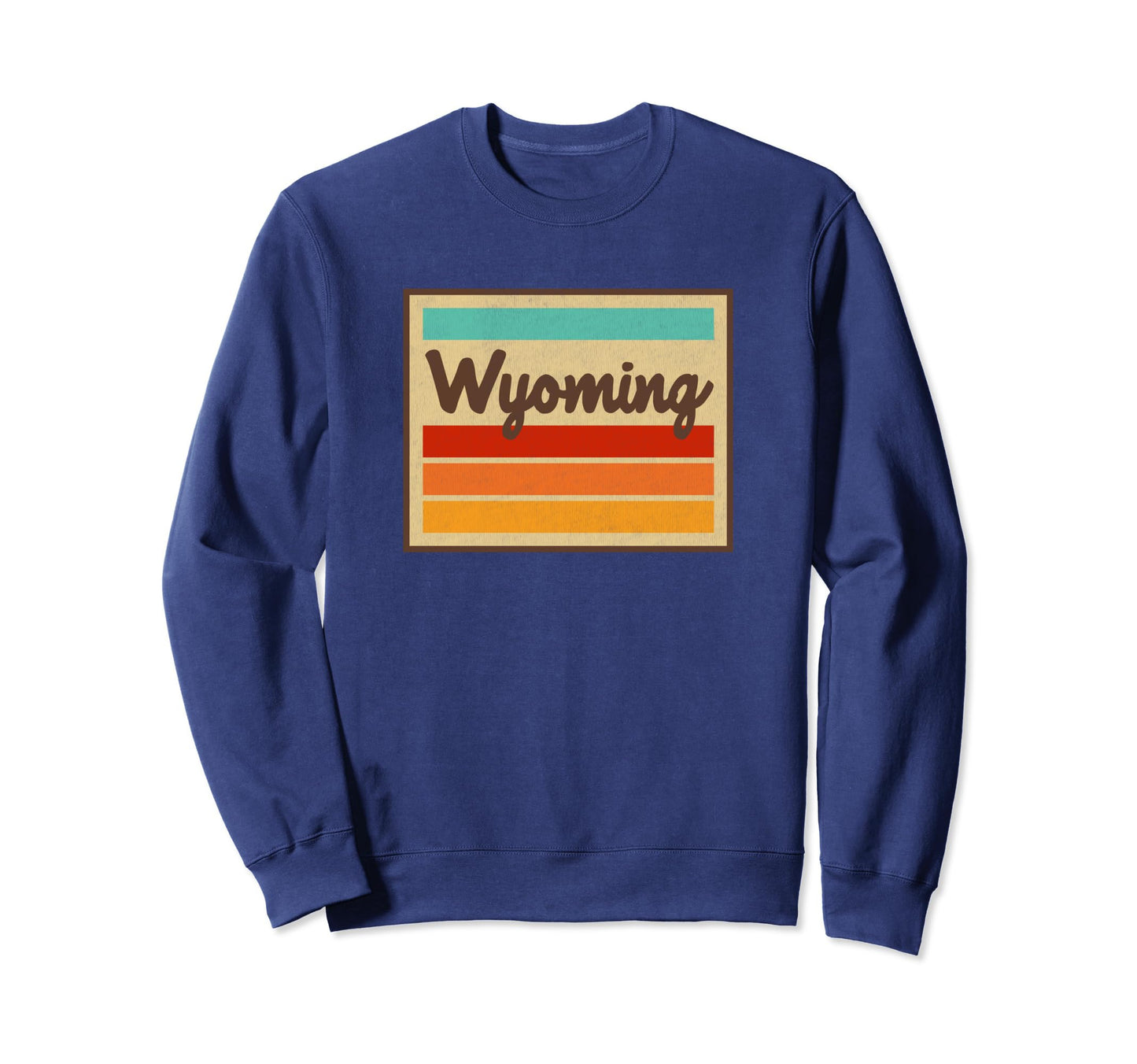 Wyoming Script Font 70S Stripes Sweatshirt - Streetwear Style for Adults - T-Shirt, Sweatshirt, Hoodie