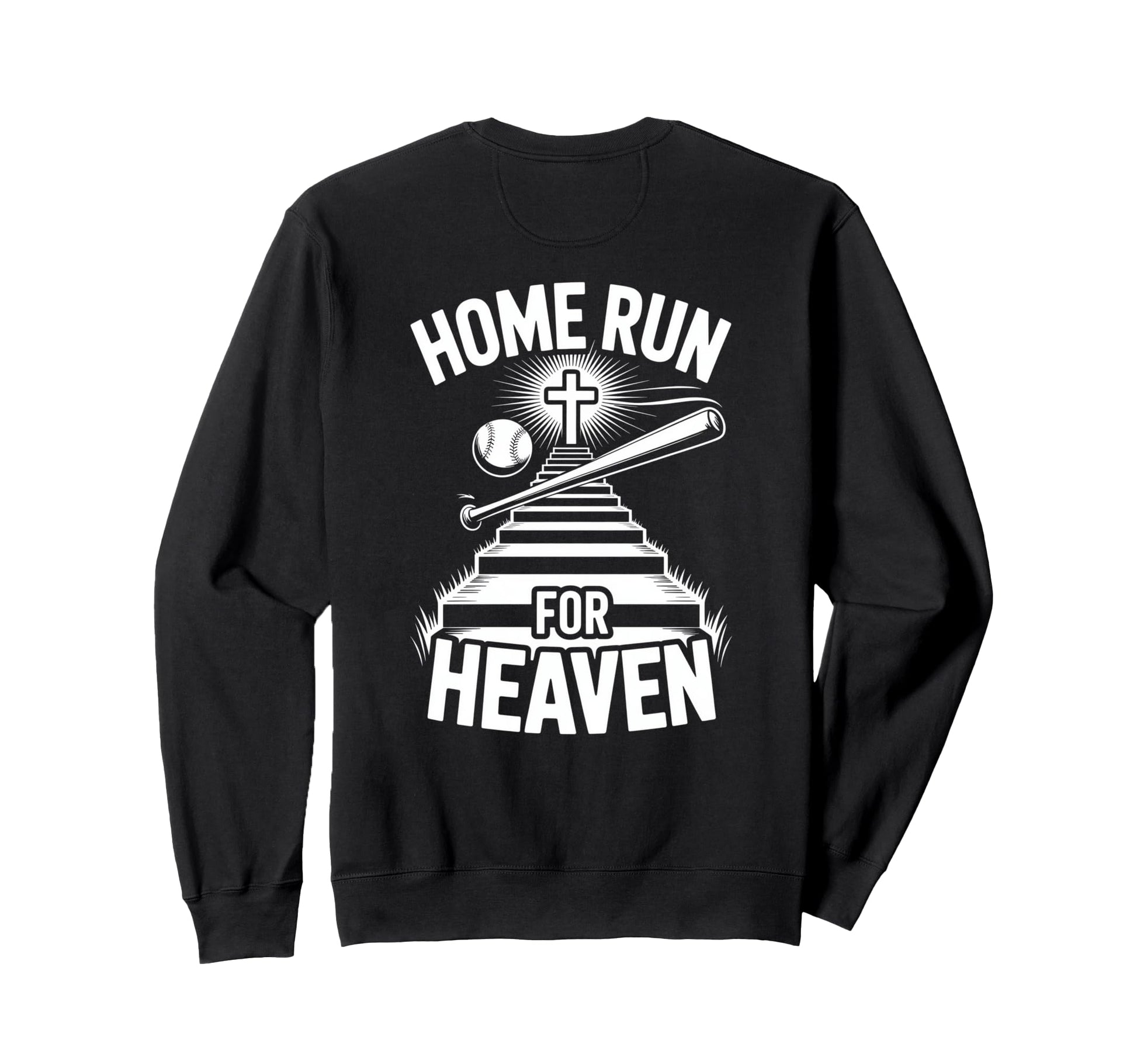 Home Run Heaven Christian Sweatshirt - Aesthetic Graphic for Adults - T-Shirt, Sweatshirt, Hoodie