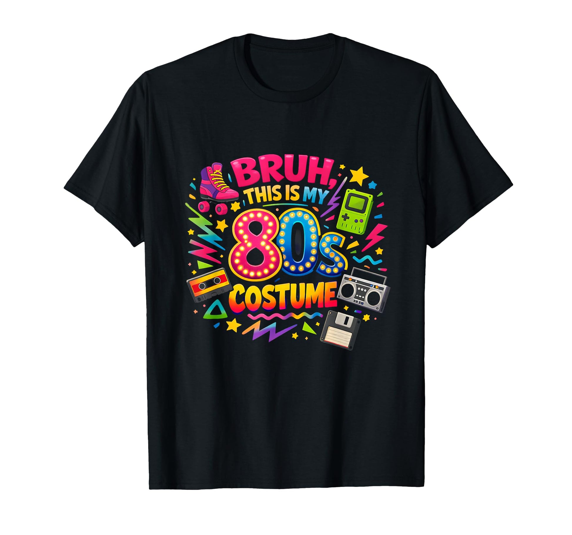 Bruh This Is My 80S Funny Throwback Party T-Shirt - Unique Graphic Unisex - T-Shirt, Sweatshirt, Hoodie