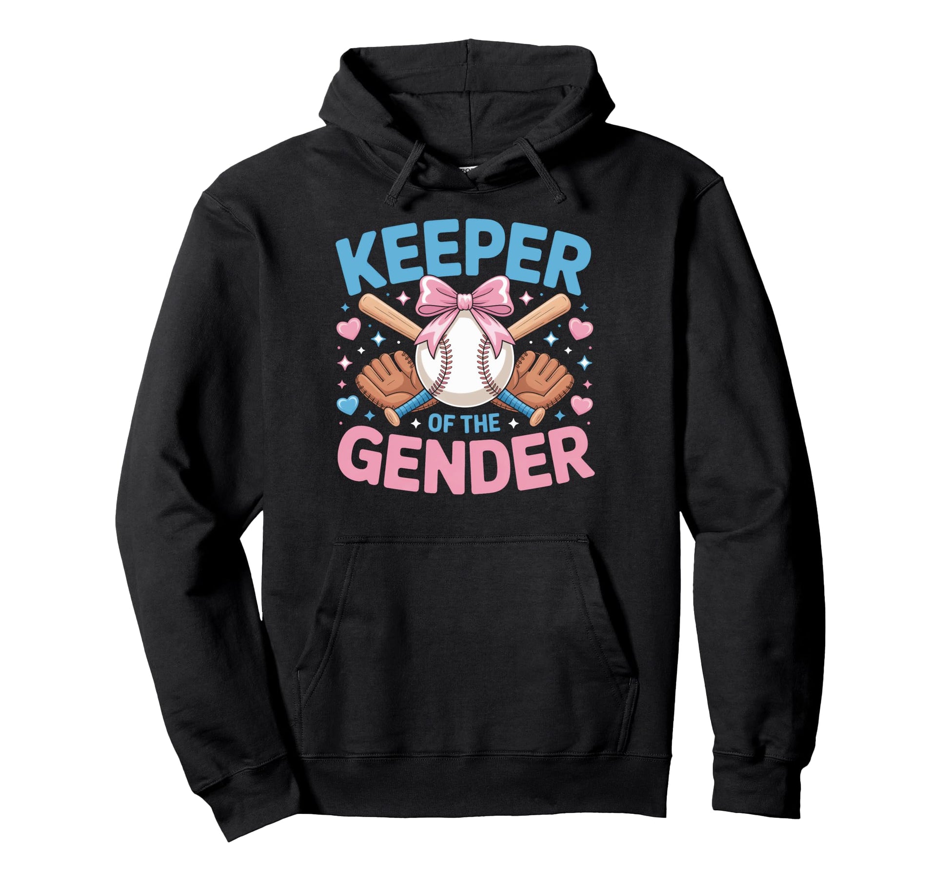Baseball Party Keeper Gender Sports Fan Hoodie - Novelty Apparel Men Women - T-Shirt, Sweatshirt, Hoodie