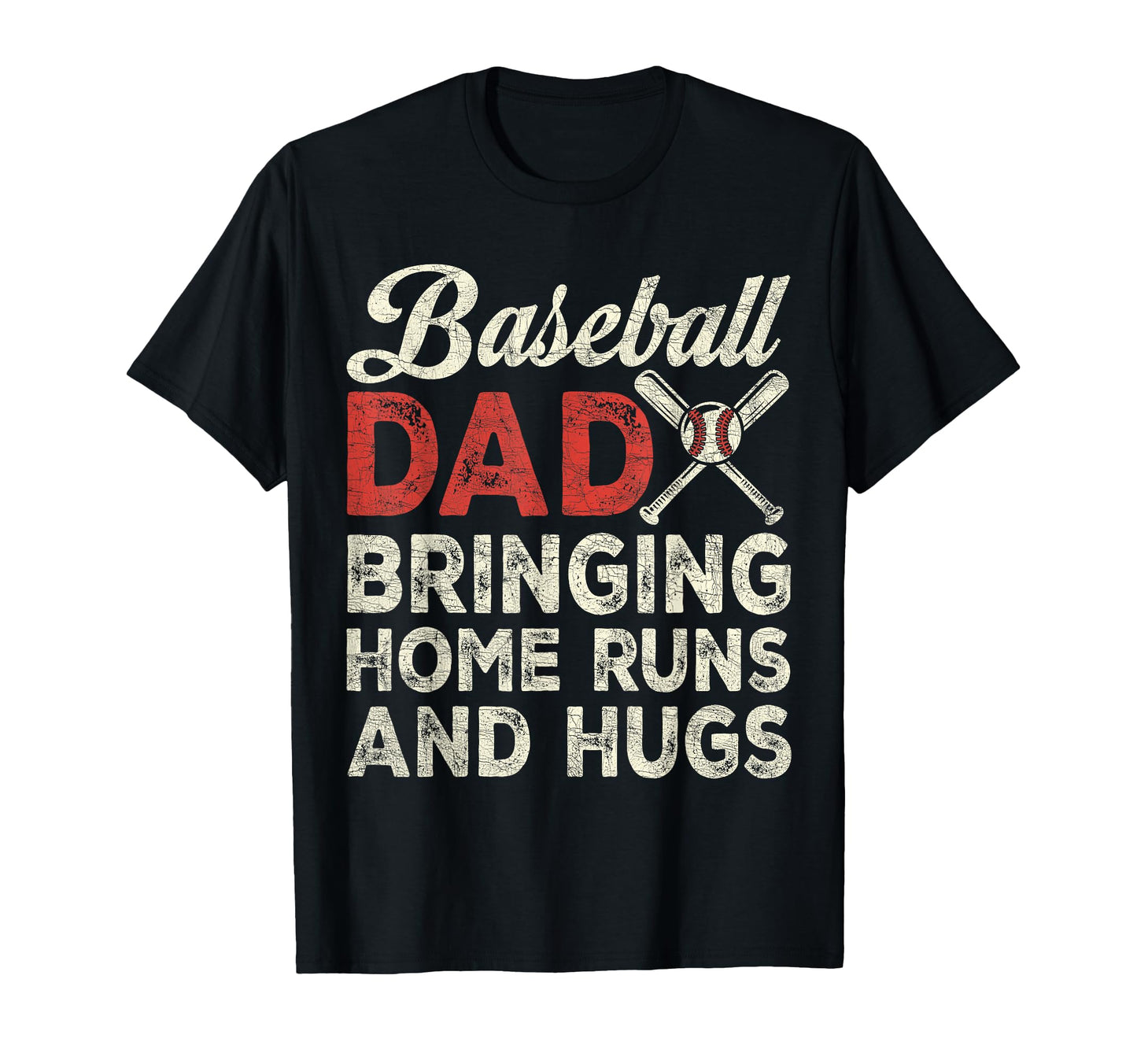 Dad Baseball Dad Bringing Home Runs Hugs T-Shirt - Minimalist Print Unisex - T-Shirt, Sweatshirt, Hoodie