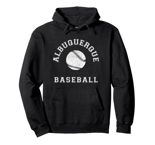 Albuquerque Baseball Distressed Hoodie - Casual Everyday Wear Men Women - T-Shirt, Sweatshirt, Hoodie