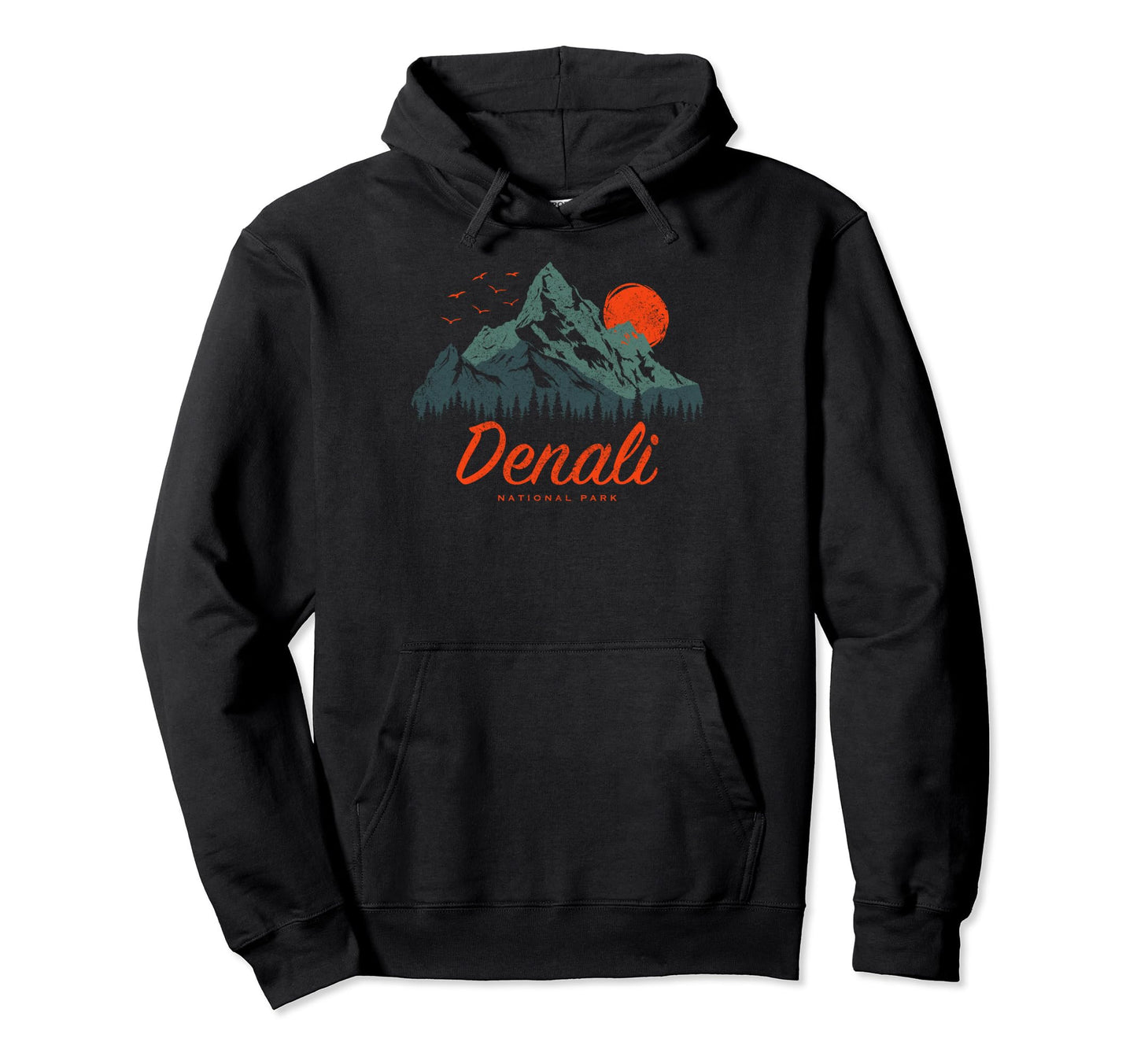 Denali National Park Us Denali Hoodie - Fun Novelty Design Men Women - T-Shirt, Sweatshirt, Hoodie
