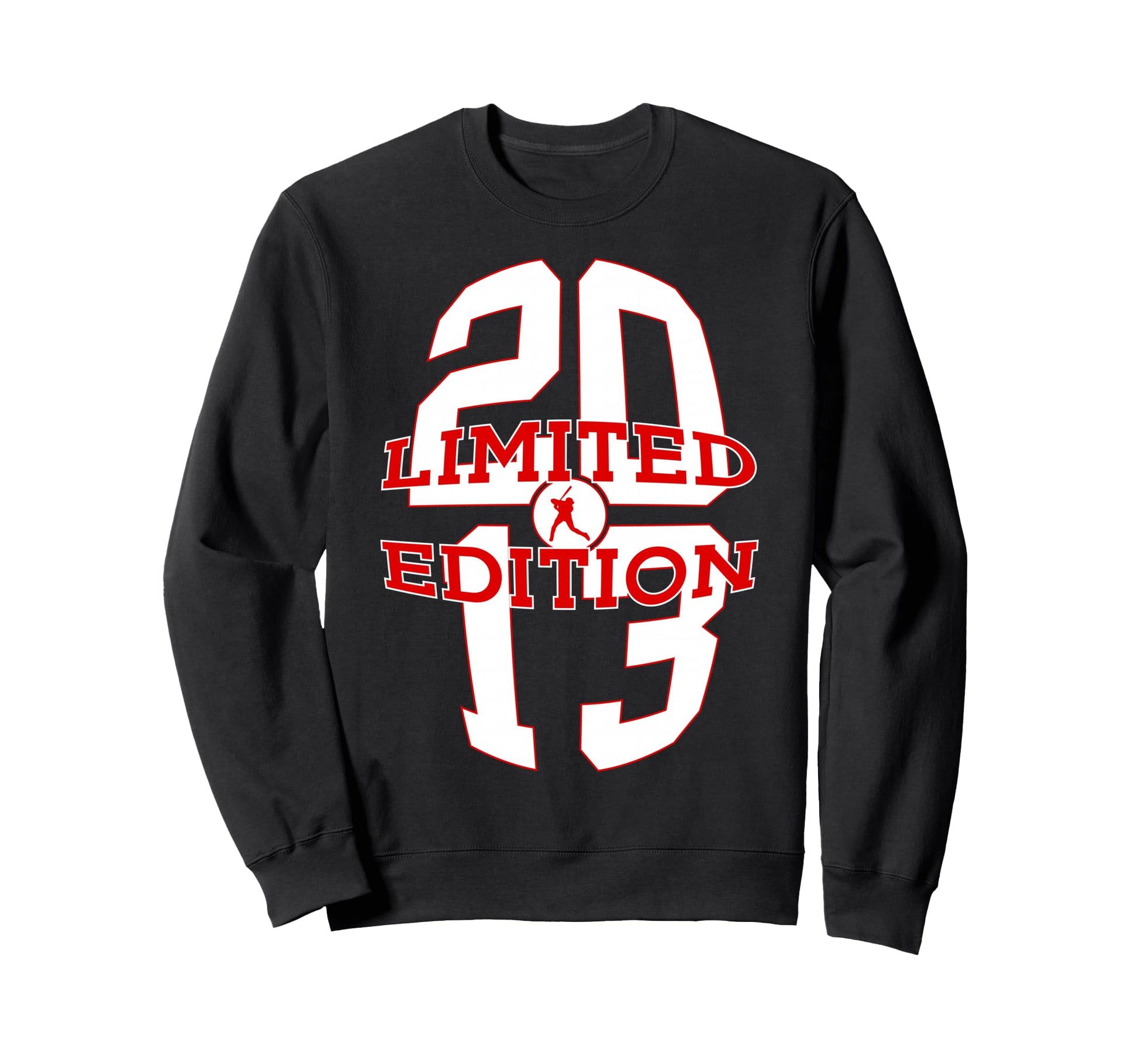 13 Years 2013 Baseball 13Th Sweatshirt - Novelty Apparel for Adults - T-Shirt, Sweatshirt, Hoodie