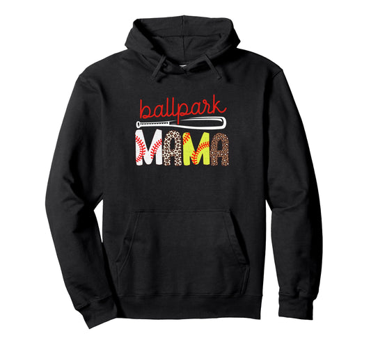 Ballpark Mama Gifts Mothers Day Hoodie - Custom Art Print for Adults - T-Shirt, Sweatshirt, Hoodie