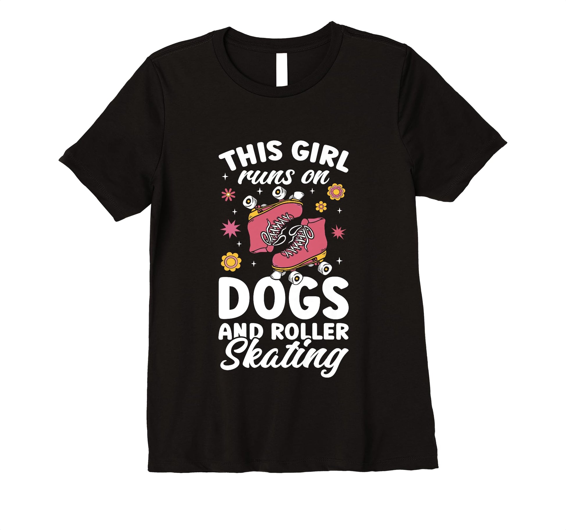 Runs Dogs And Roller Skating Rollerskate T-Shirt - Trendy Graphic Unisex - T-Shirt, Sweatshirt, Hoodie
